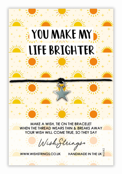 You Make My Life Brighter - Wish Strings