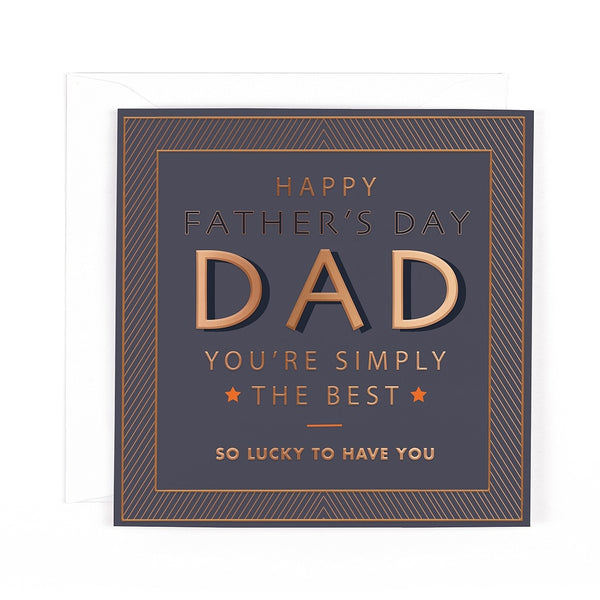 Dad You're Simply The Best Father's Day Card