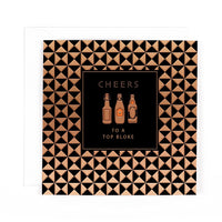 Open Birthday Cheers Top Bloke Greeting Card