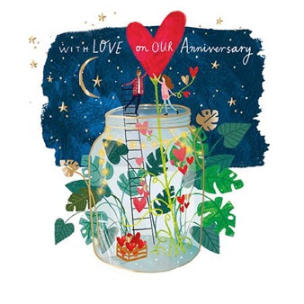 OUR ANNIVERSARY/ LOVE JAR GREETING CARD
