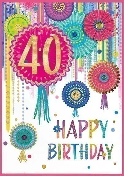 ISABELS GARDEN - AGE 40 FEMALE 40TH BIRTHDAY CARD