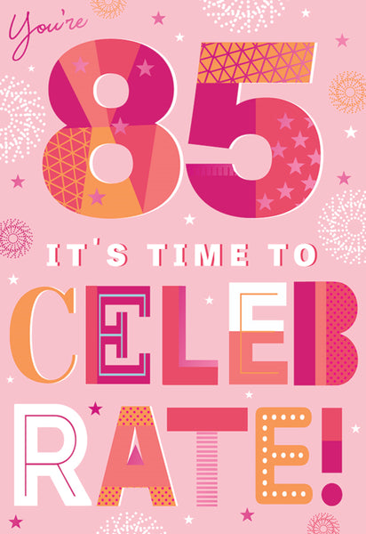 85th Birthday Card Female*
