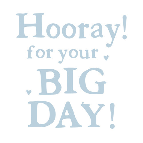 HOORAY FOR YOUR BIG DAY! (BLANK INSIDE) WEDDING DAY CARD