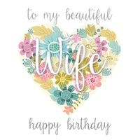 Beautiful Wife
  Birthday Card