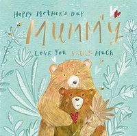MUMMY MOTHER'S DAY CARD / LOVE YOU BEARY MUCH