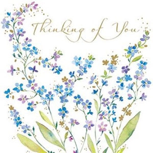 THINKING OF YOU / FORGET ME KNOTS GREETING CARD