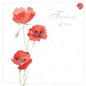 THINKING OF YOU / RED POPPIES GREETING CARD