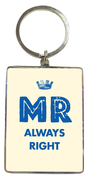 Mr Always Right Key Ring