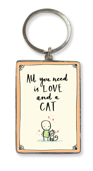 All you need is love and a cat Key Ring