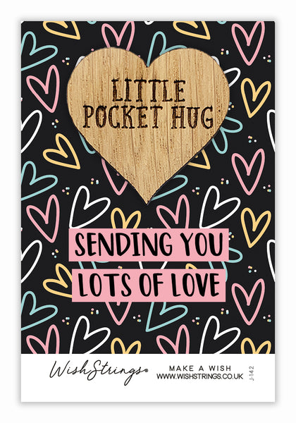 Sending You Lots Of Love Little Pocket Hug