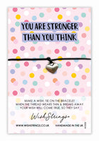 You Are Stronger Than You Think - Wish Strings