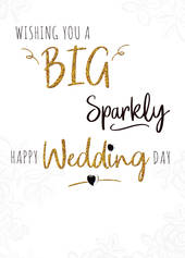Greeting Card - Wedding - Big Sparkly