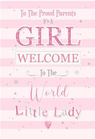 To the Proud Parents (Girl) Greeting Card