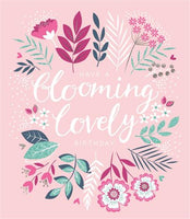 Birthday Greeting Card - Female Blooming Lovely