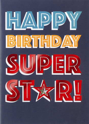 Birthday Greeting Card - Super Star