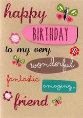 Birthday Greeting Card - Special Friend - Wonderful Fantastic