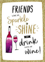 Birthday Greeting Card - Friends Like Us Sparkle