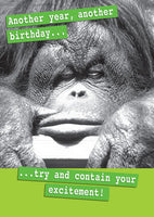 Birthday Greeting Card - Contain Your Excitement