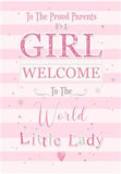 To the Proud Parents (Girl) Greeting Card