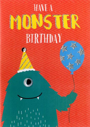 Birthday Greeting Card - Have a Monster Birthday