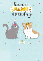 Birthday Greeting Card - Have a Pawsome Birthday