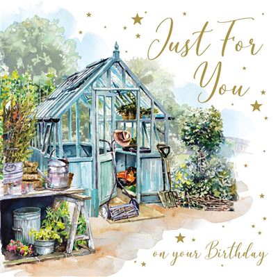 Open Male Birthday Card - Gardening Greenhouse
